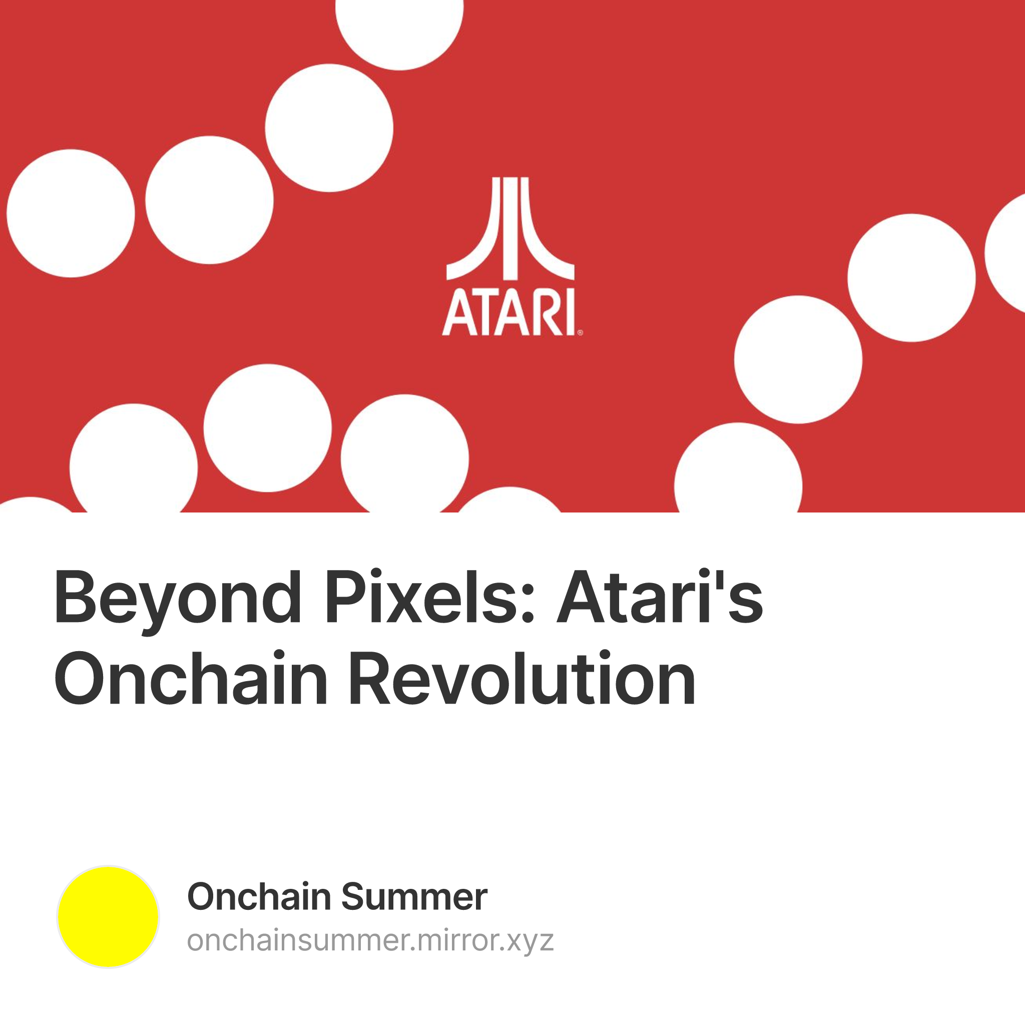 Beyond Pixels: Atari's Onchain Revolution 331