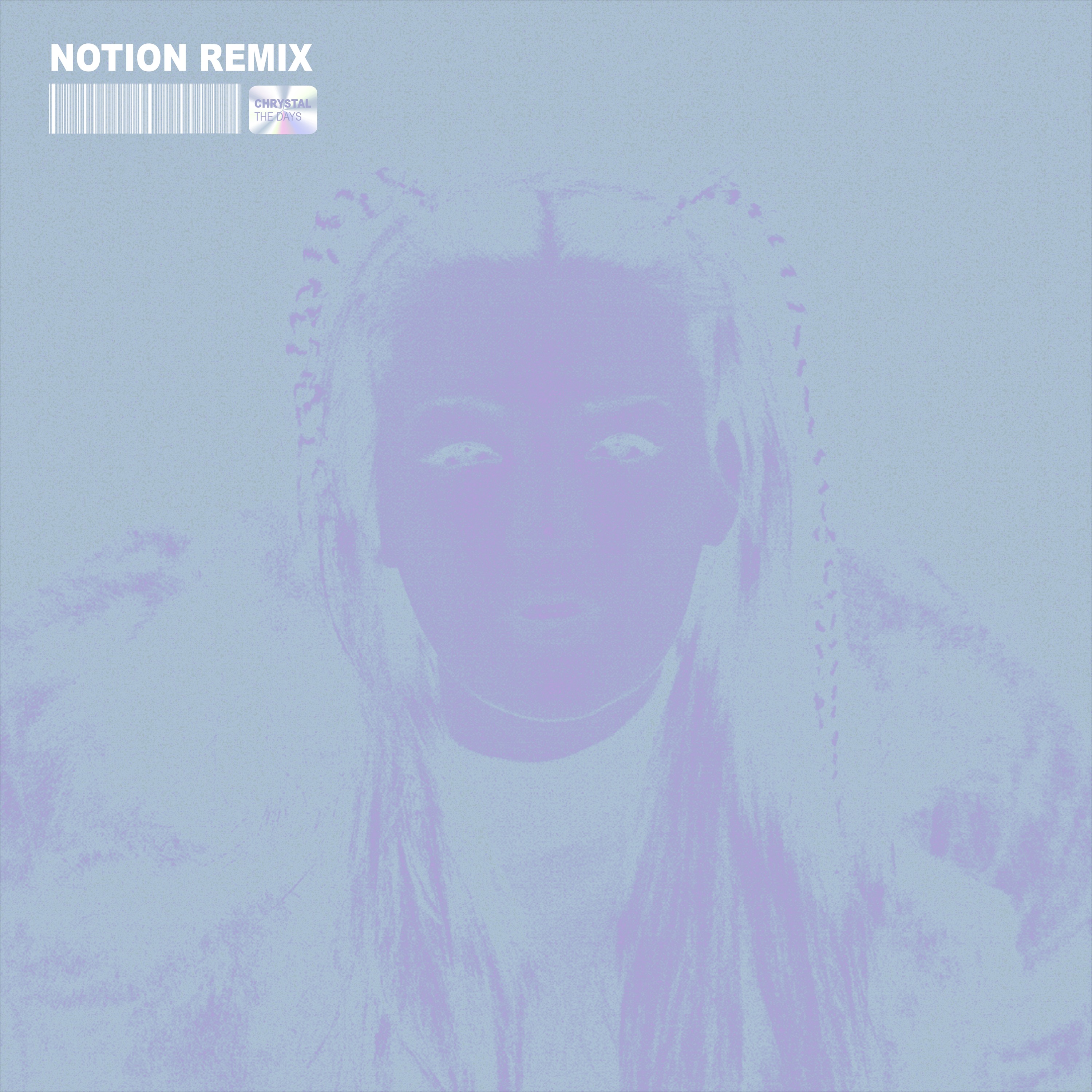 CHRYSTAL - THE DAYS (NOTION REMIX) - Limited #222