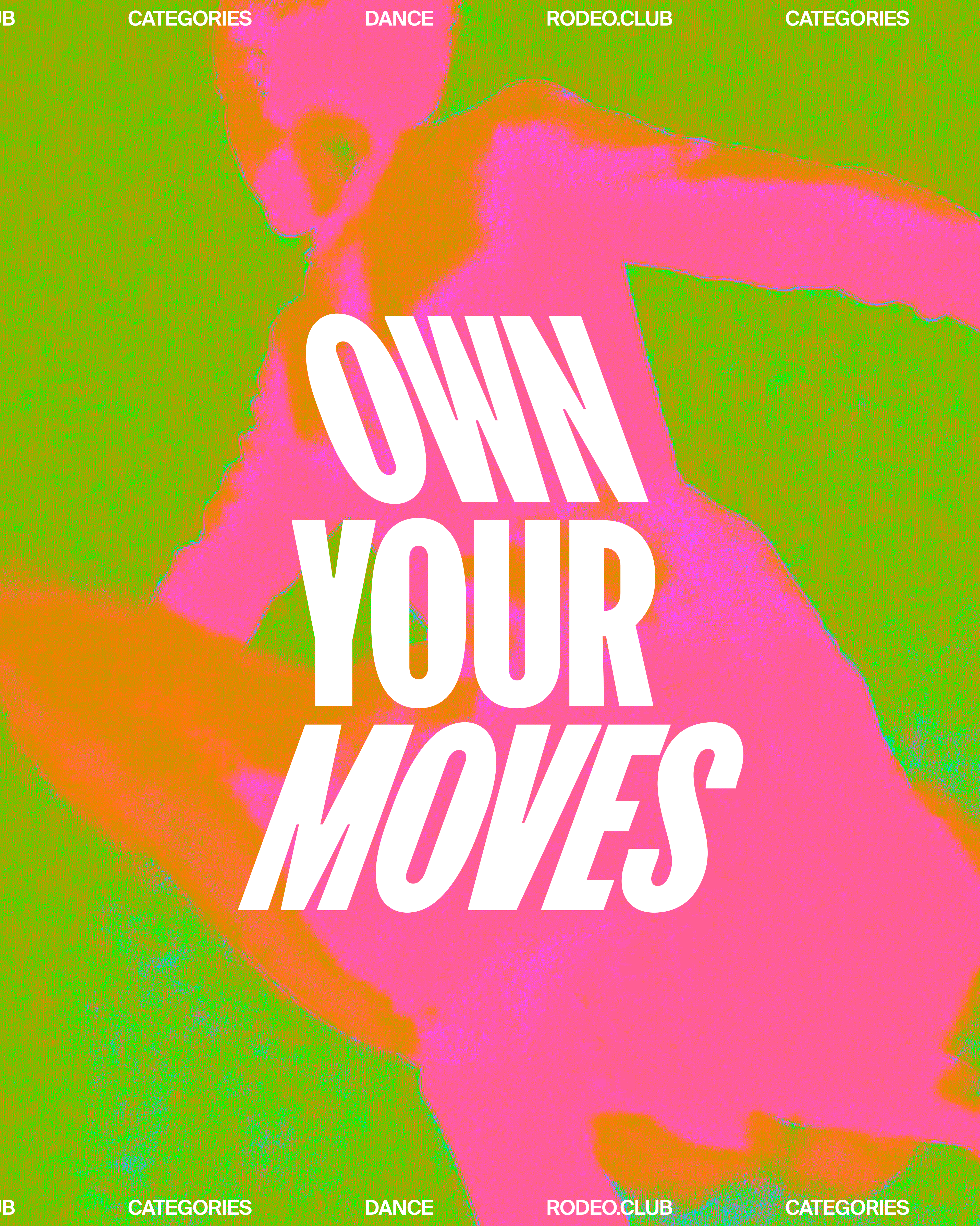Own Your Moves