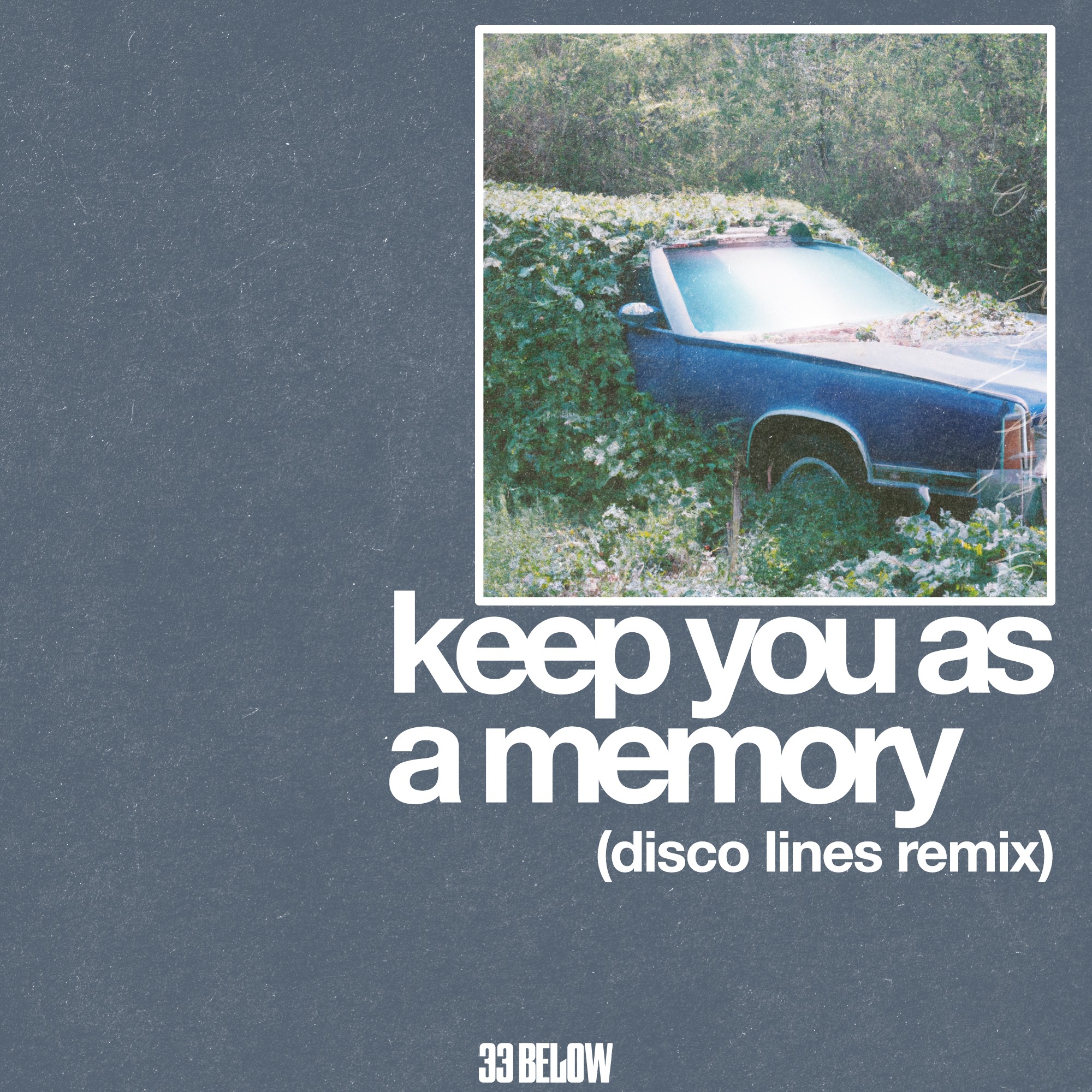 Keep You As A Memory (Disco Lines Remix) - Limited #31