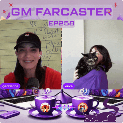 GM Farcaster ep258 Friday June 13, 2025 with guest cohost @erica