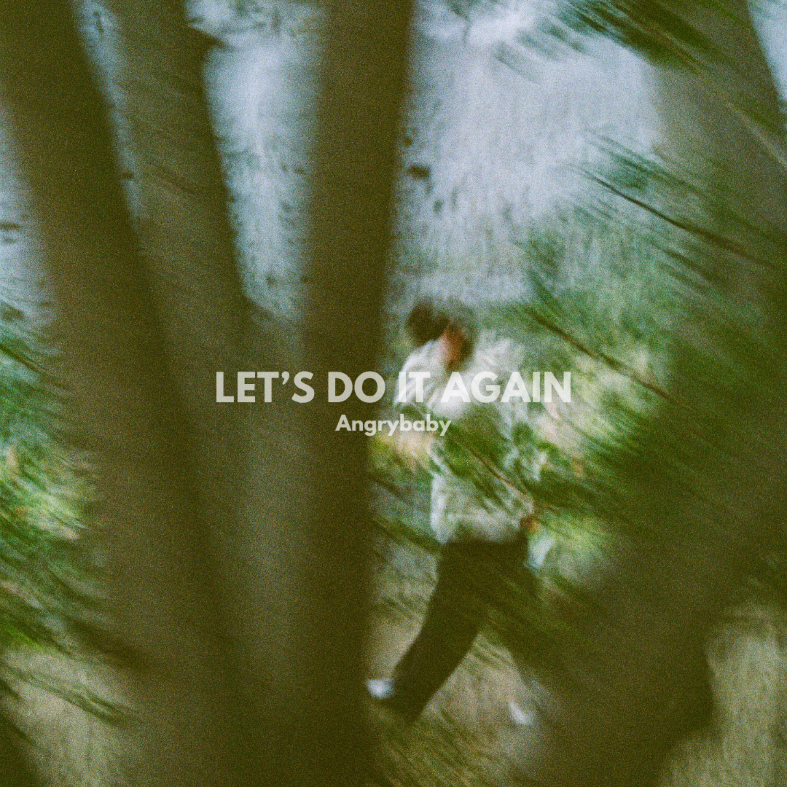 LET'S DO IT AGAIN