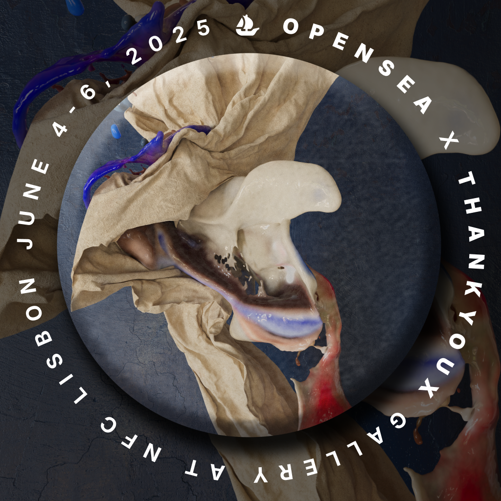 OpenSea x ThankYouX Gallery at NFC Lisbon