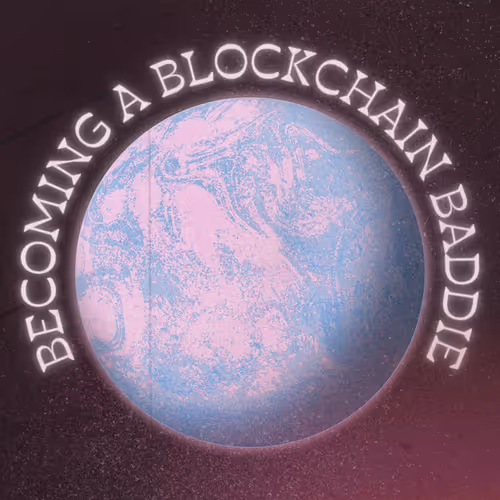 Becoming a Blockchain Baddie Class 2