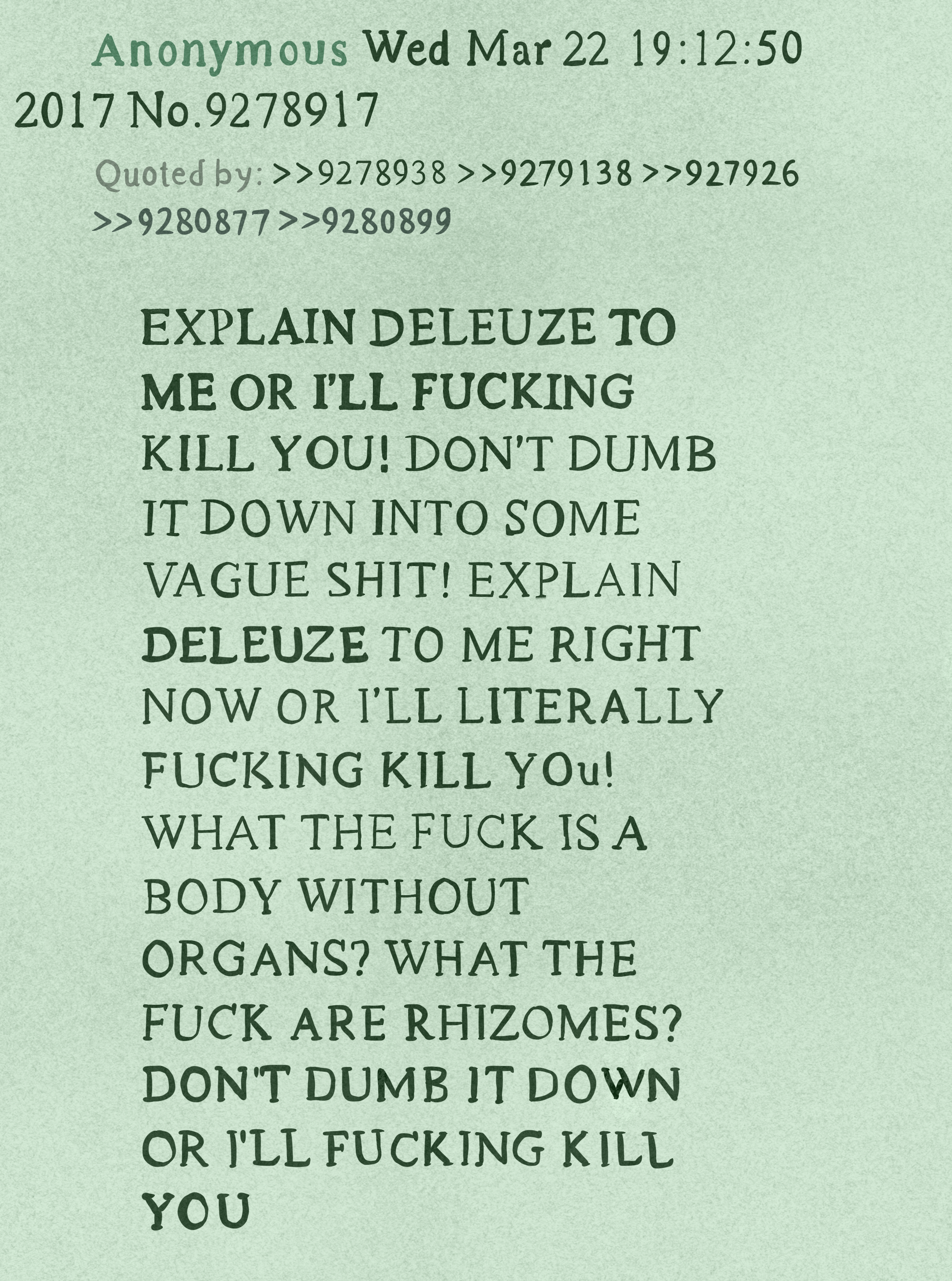 DELEUZE WITHOUT GUATTARI