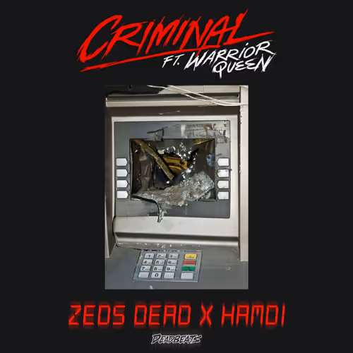 Criminal (ft. Warrior Queen)
