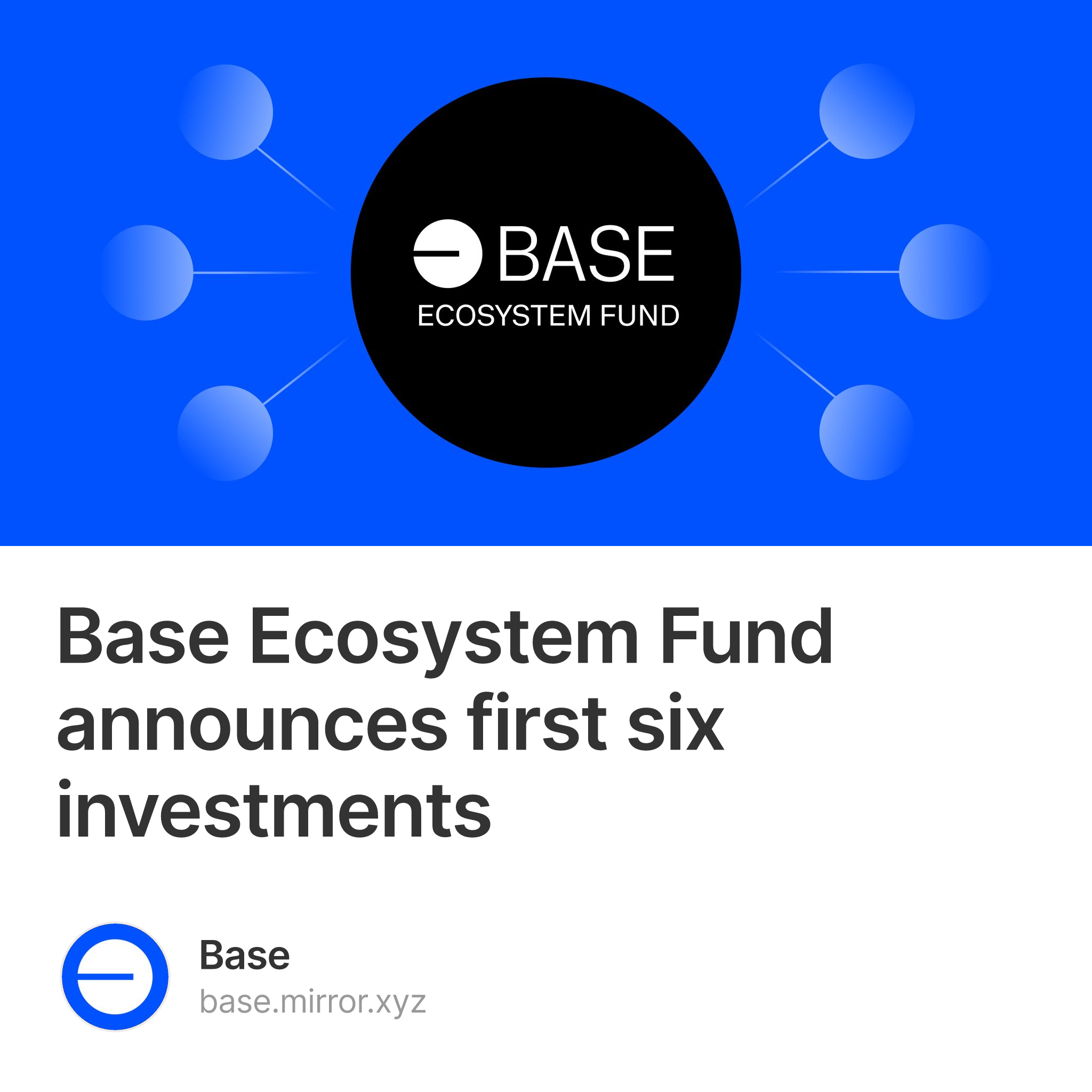 Base Ecosystem Fund announces first six investments 998
