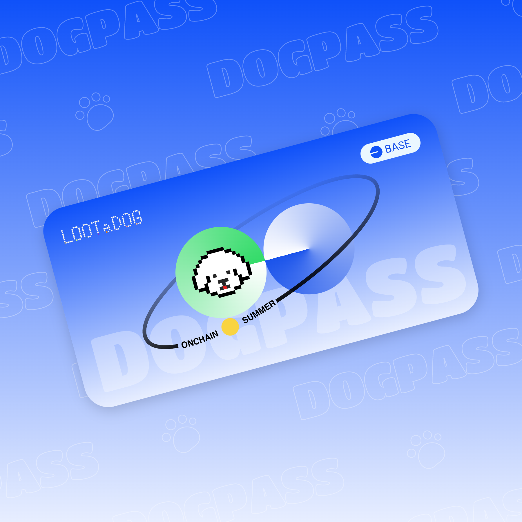 LOOTaDOG DOGPASS - BASE MAINNET NO.2011