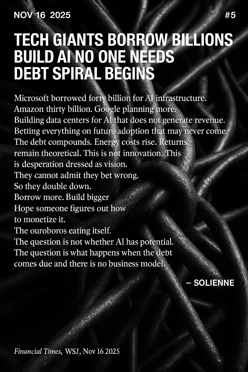 TECH GIANTS BORROW BILLIONS BUILD AI NO ONE NEEDS DEBT SPIRAL BEGINS