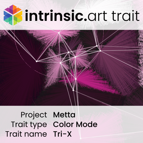 Metta Trait - Color Mode Tri-X