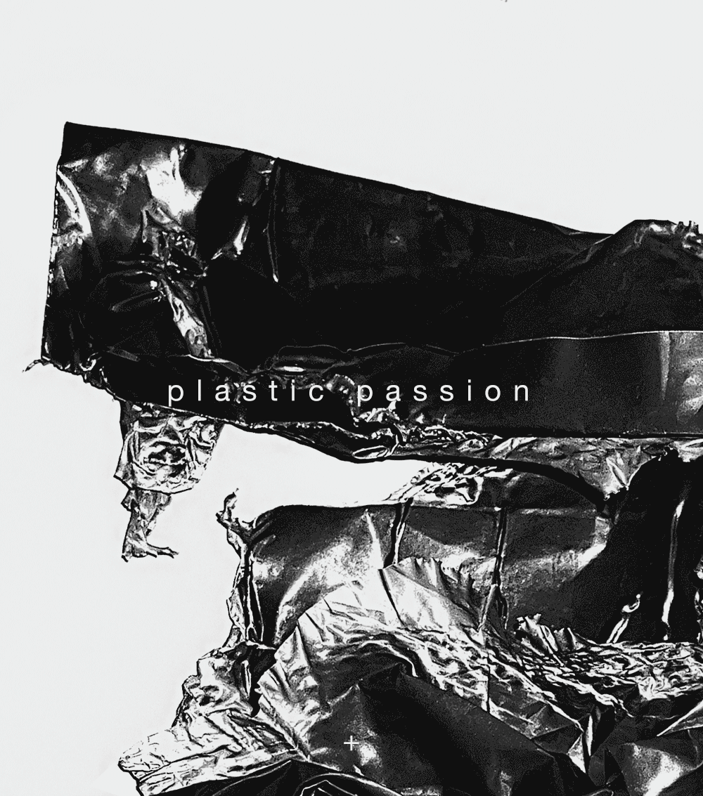 Plastic Passion