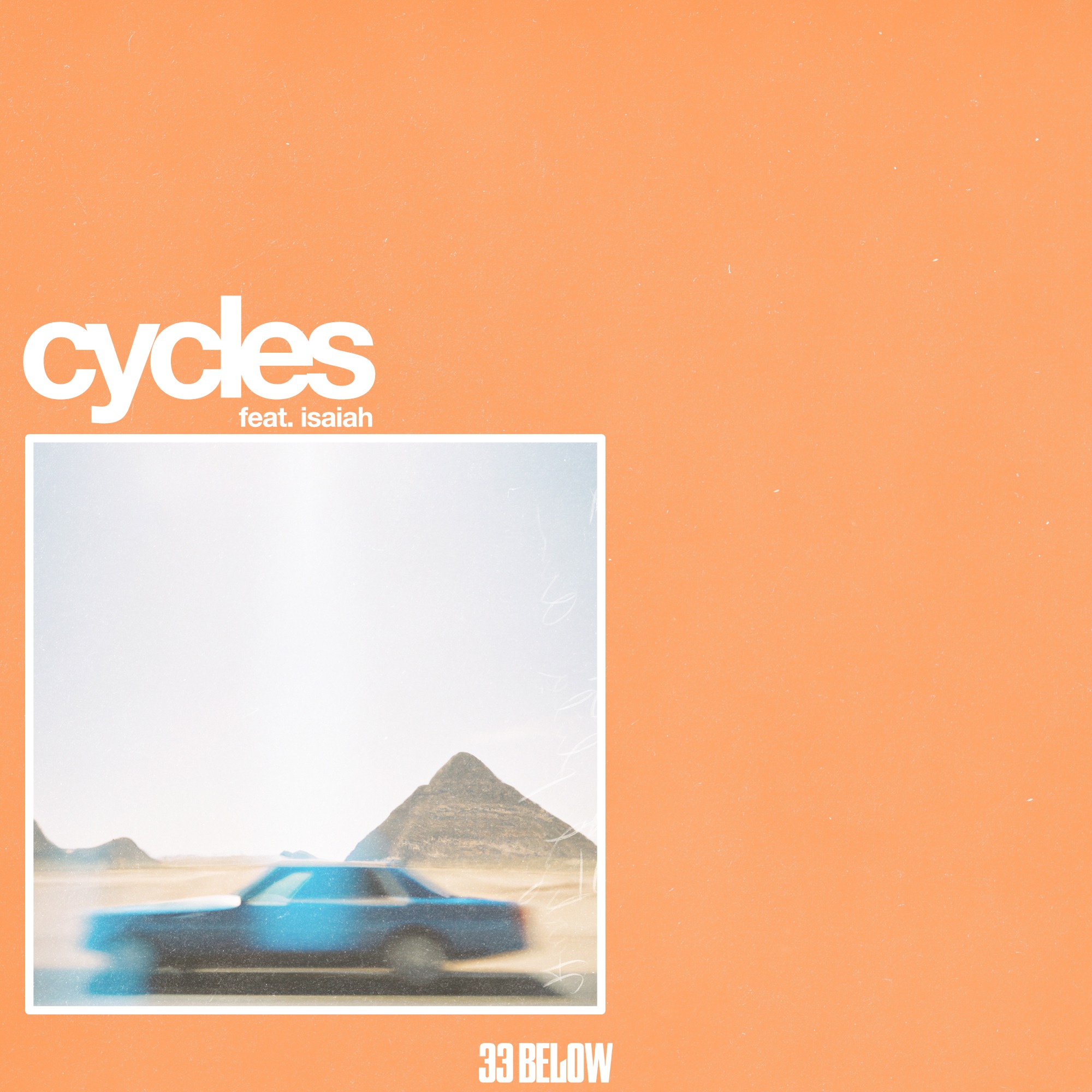 Cycles (feat. Isaiah) - Limited #404