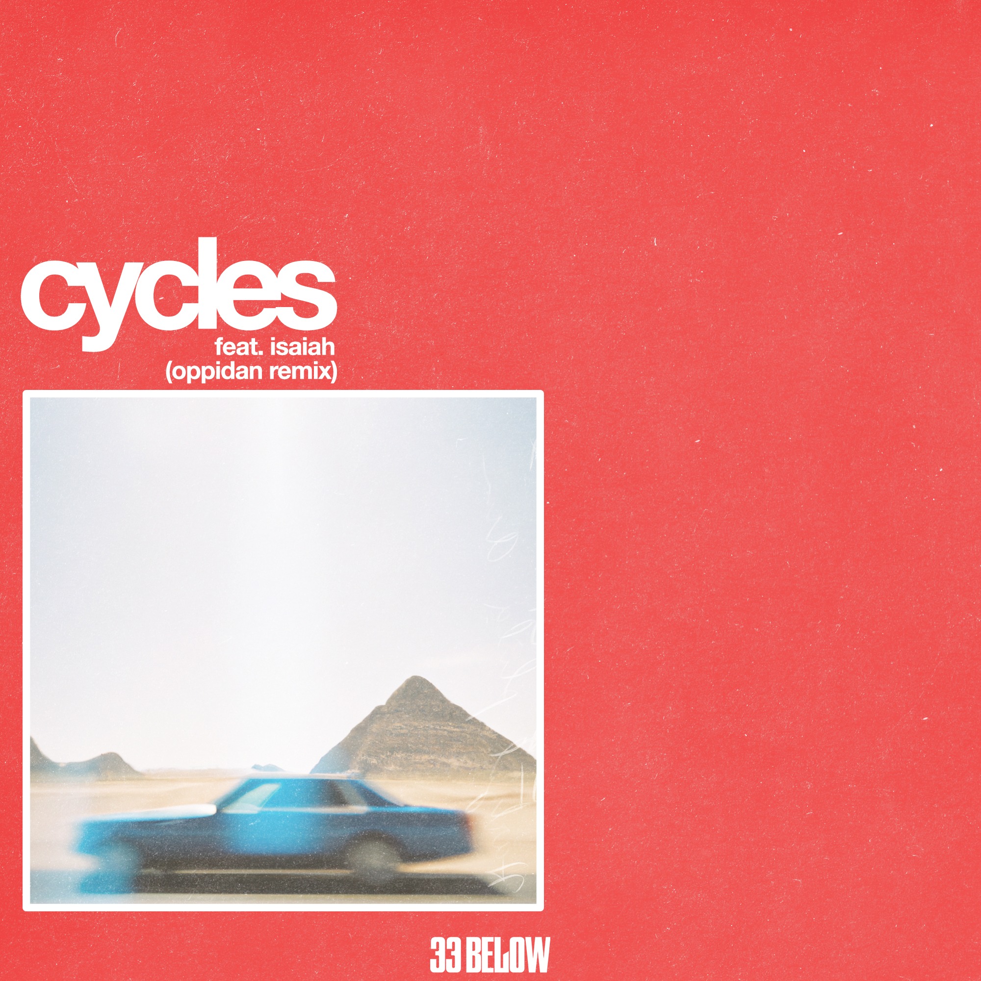 Cycles (Oppidan Remix) - Limited #9