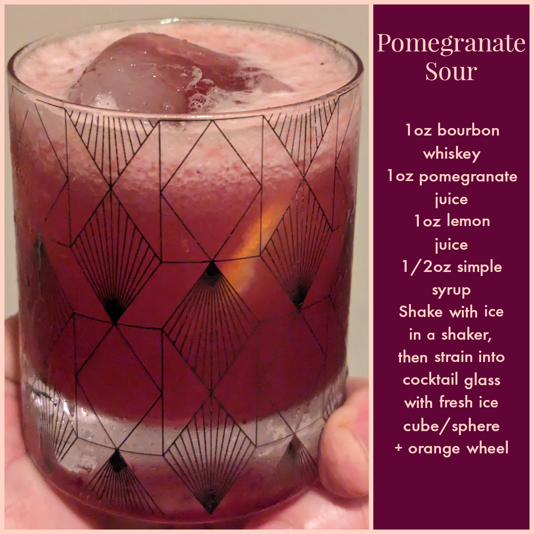 Pomegranate Sour #9