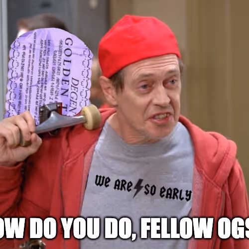 How Do You Do, Fellow OGs? 