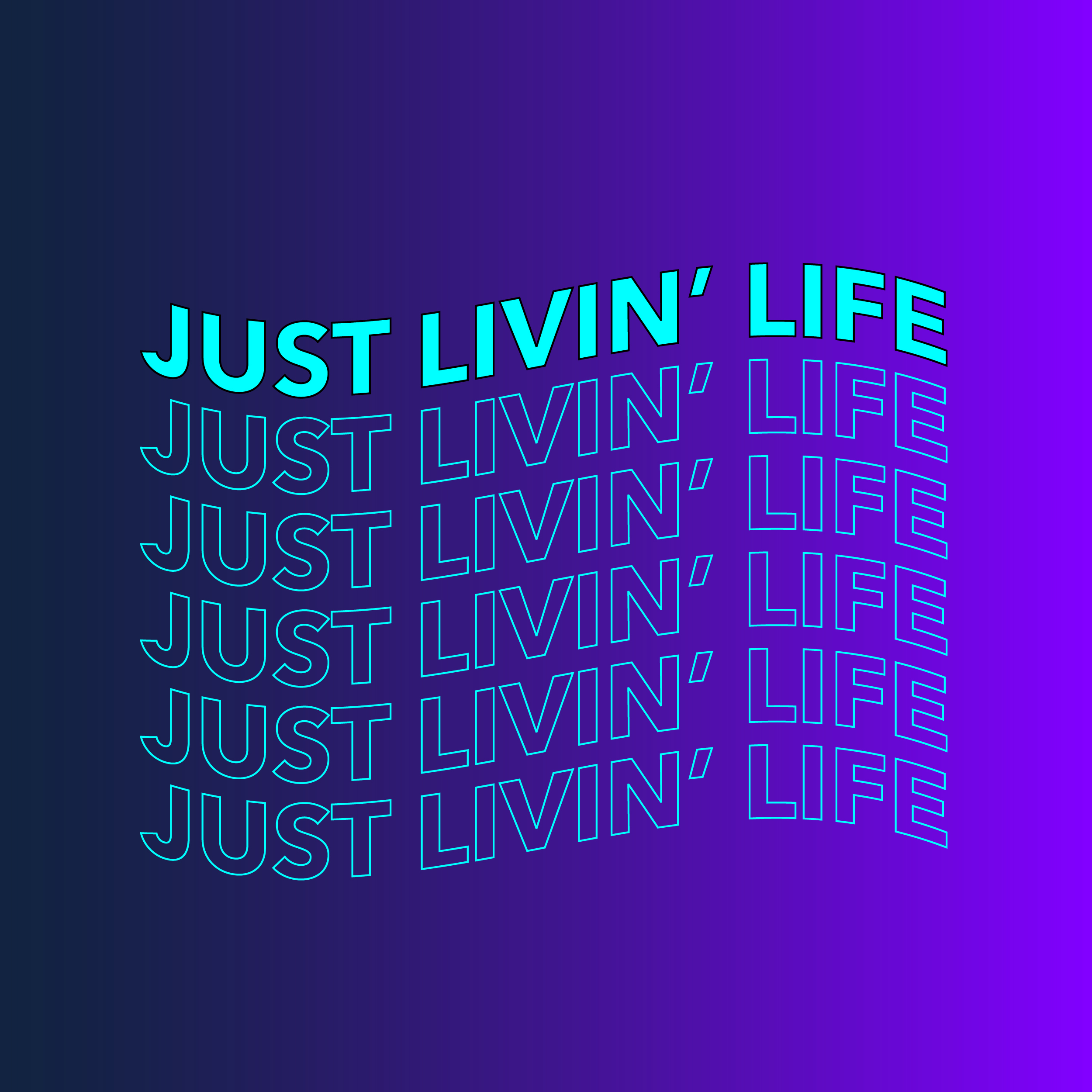 Just Livin' Life #15