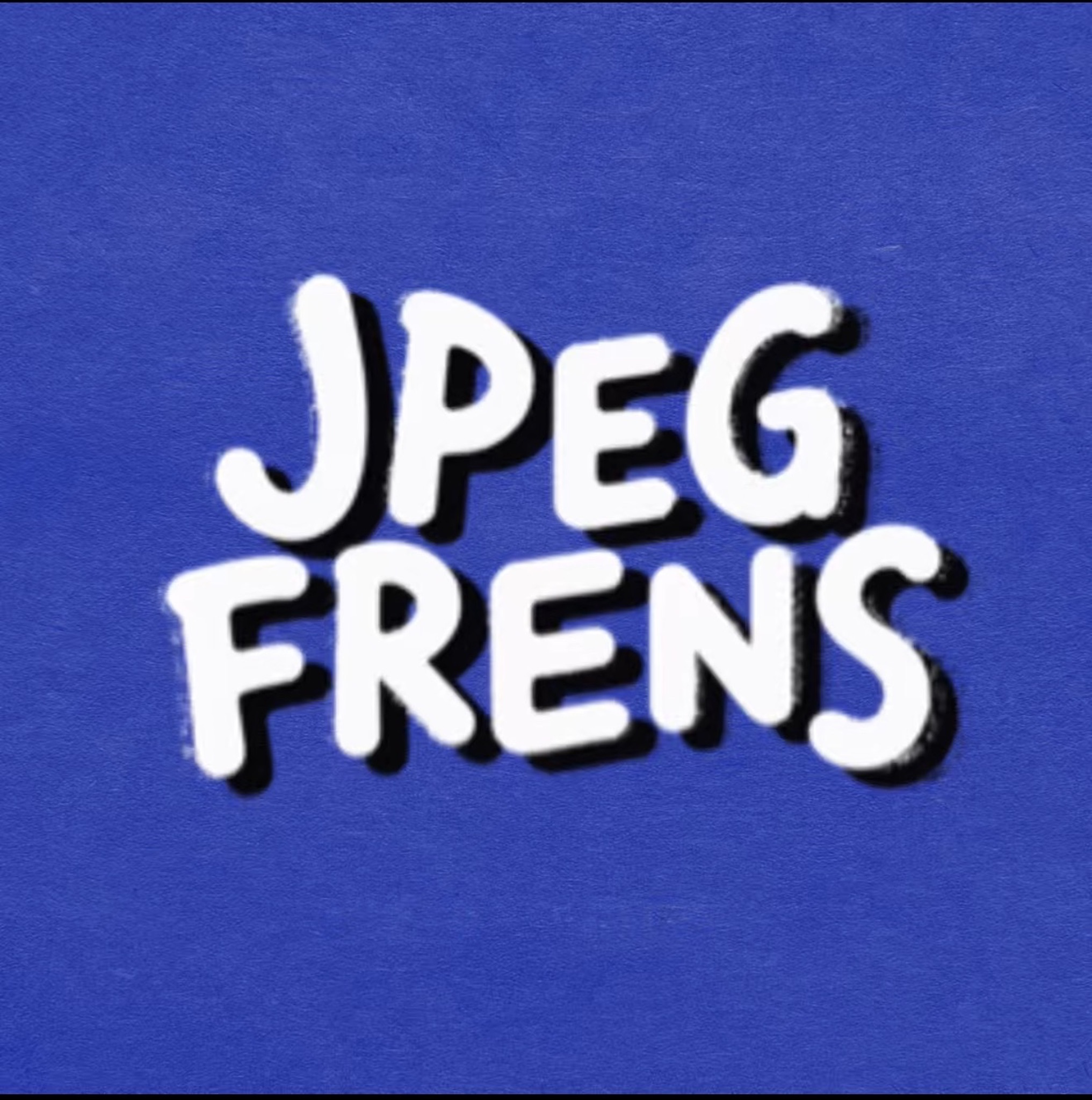 JPEG Frens