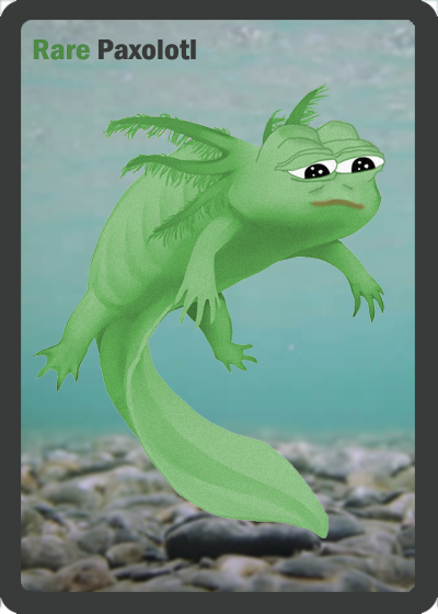 PAXOLOTL | Series 32 Card 21