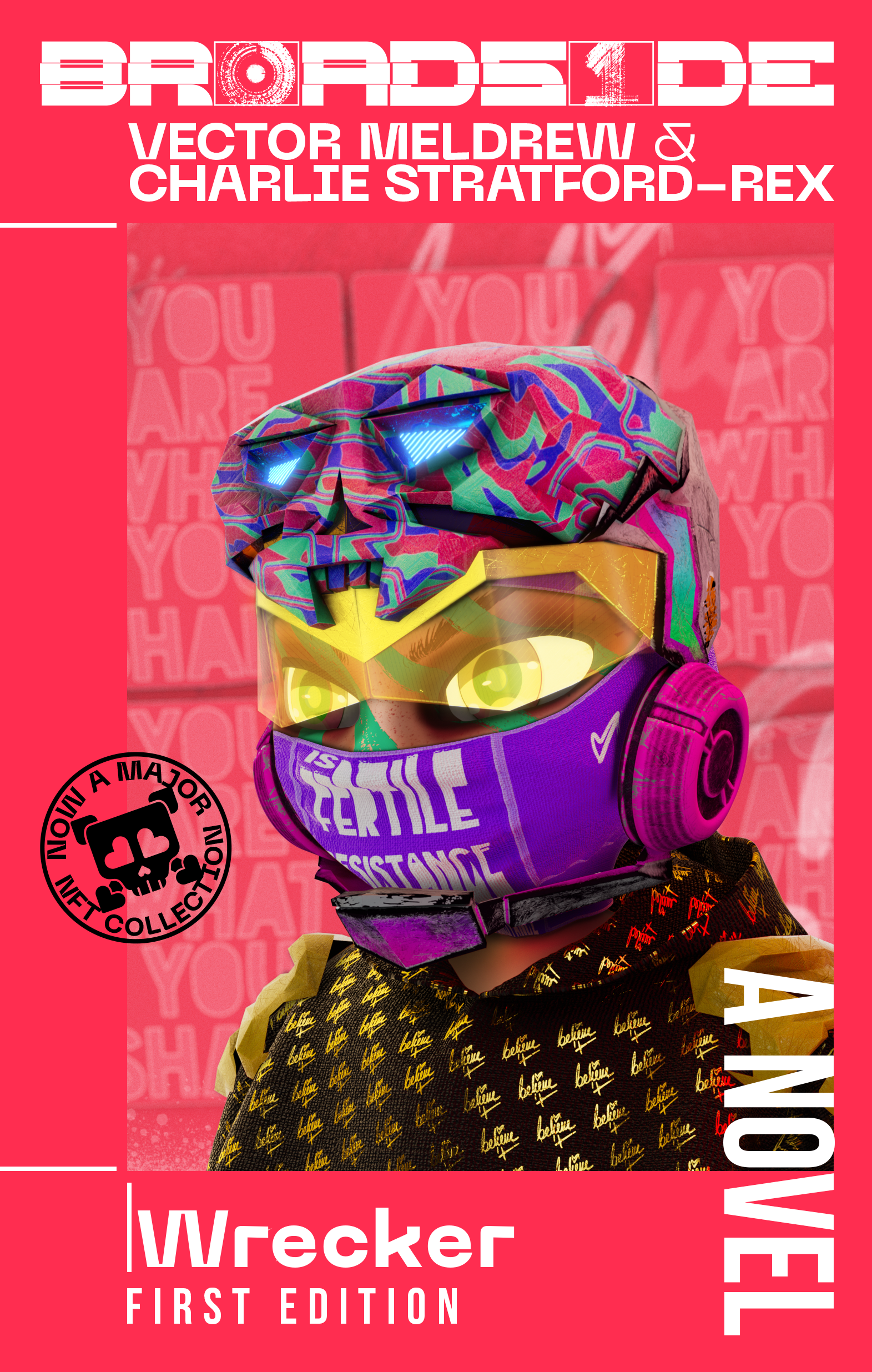 BROADSIDE Broadside #594 - Wrecker NFT First Edition