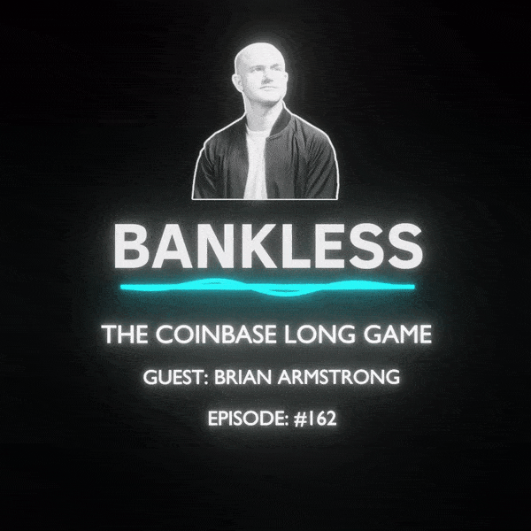 The Coinbase Long Game  #17
