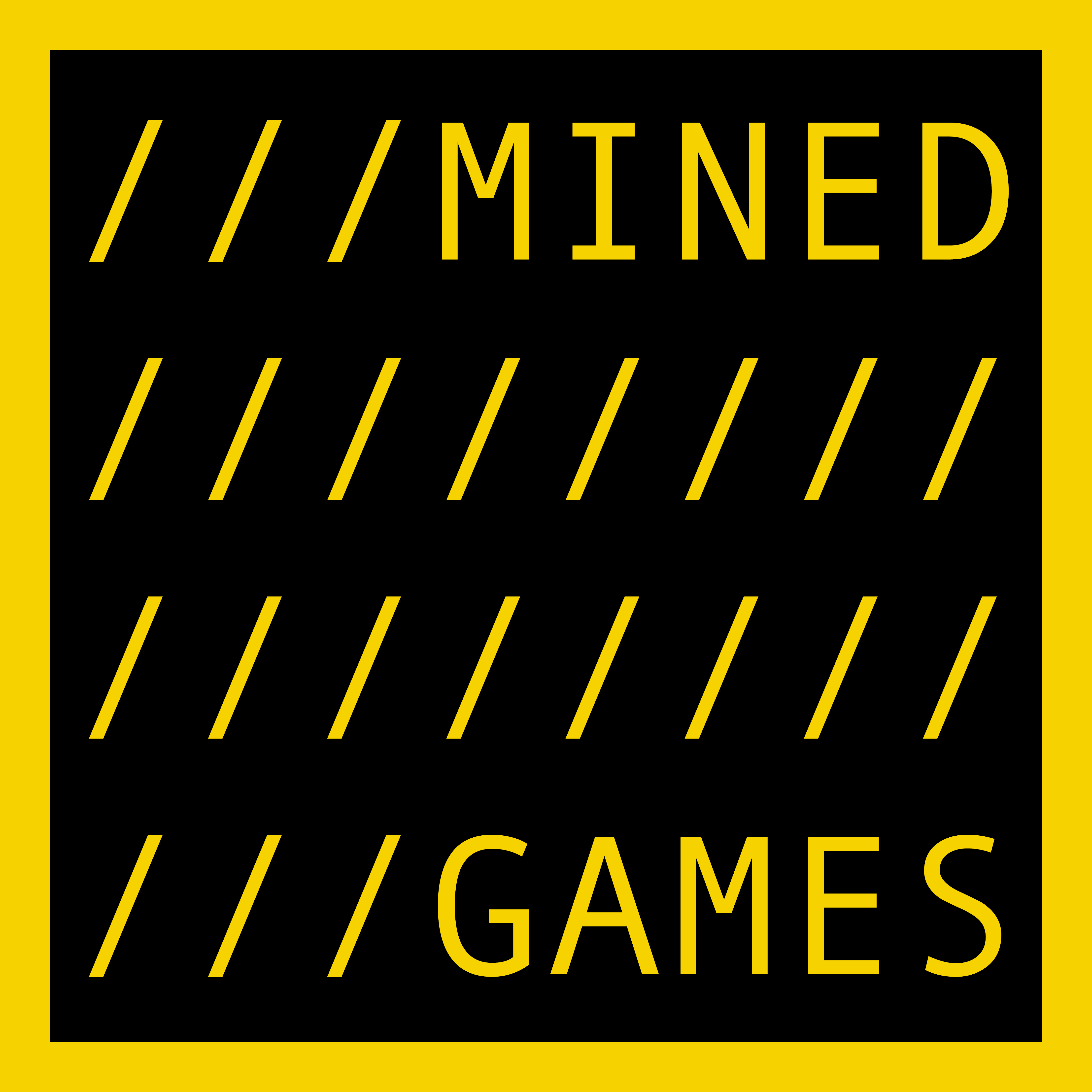 MINED GAMES