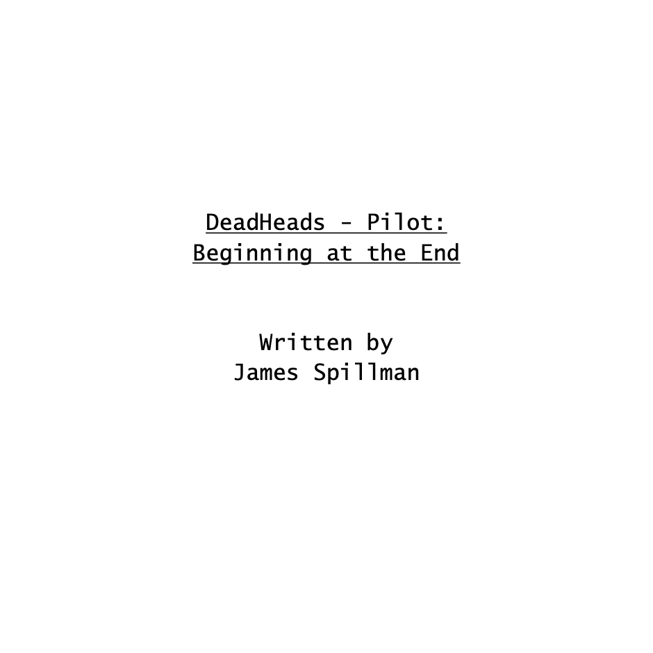 Season 1 Episode 1 Script