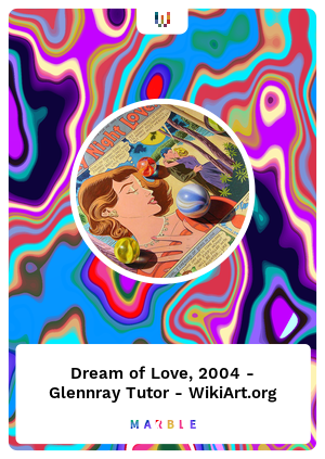 Dream of Love, 2004 - Glennray Tutor - WikiArt.org