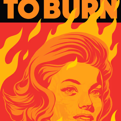 FREEDOM TO BURN