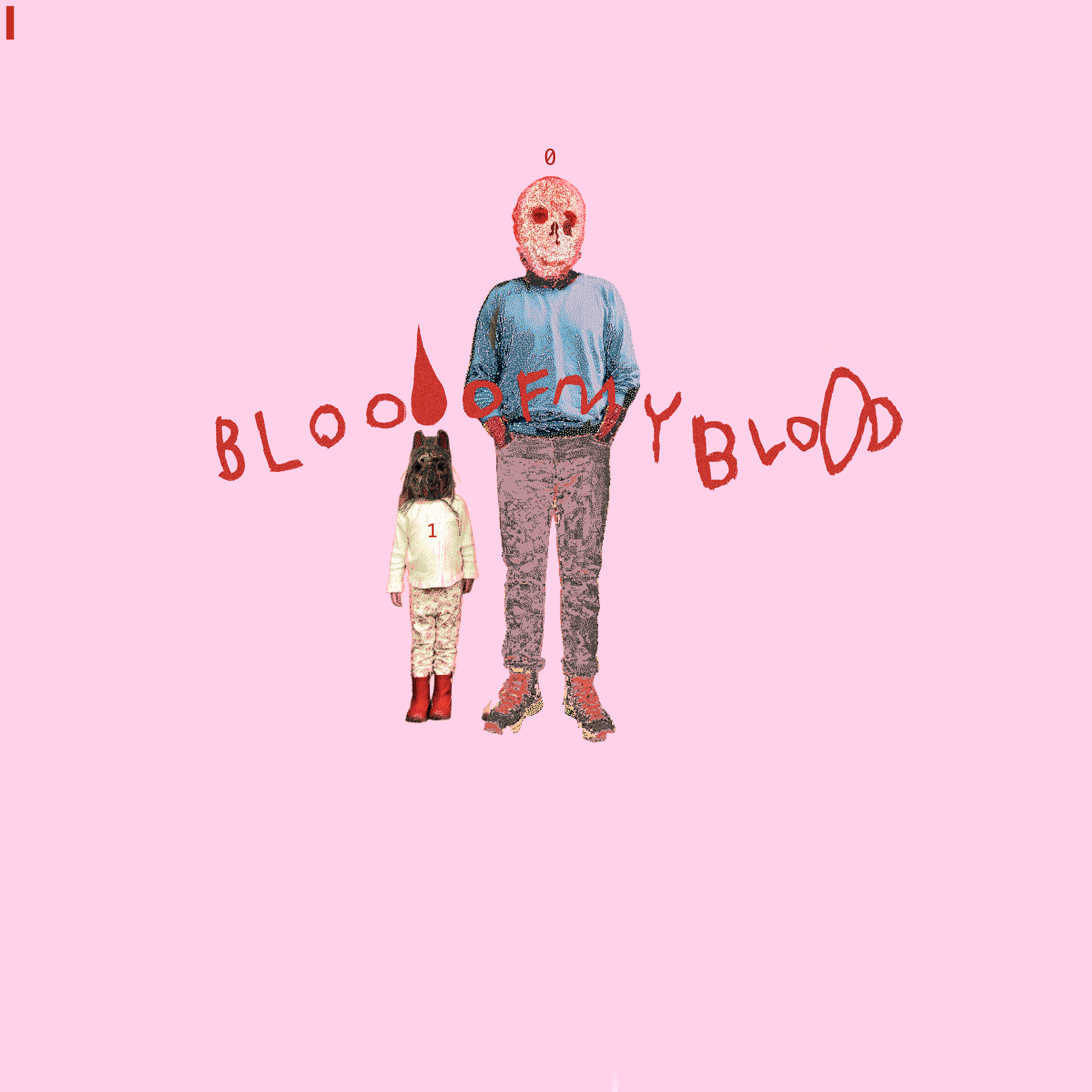 BLOOD of my BLOOD poster pink