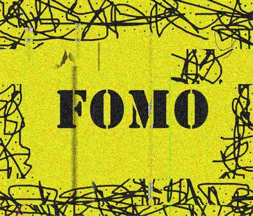 FOMO