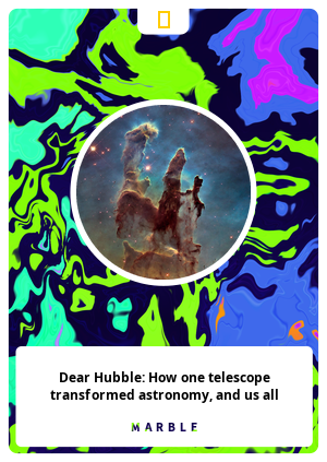 Dear Hubble: How one telescope transformed astronomy, and us all
