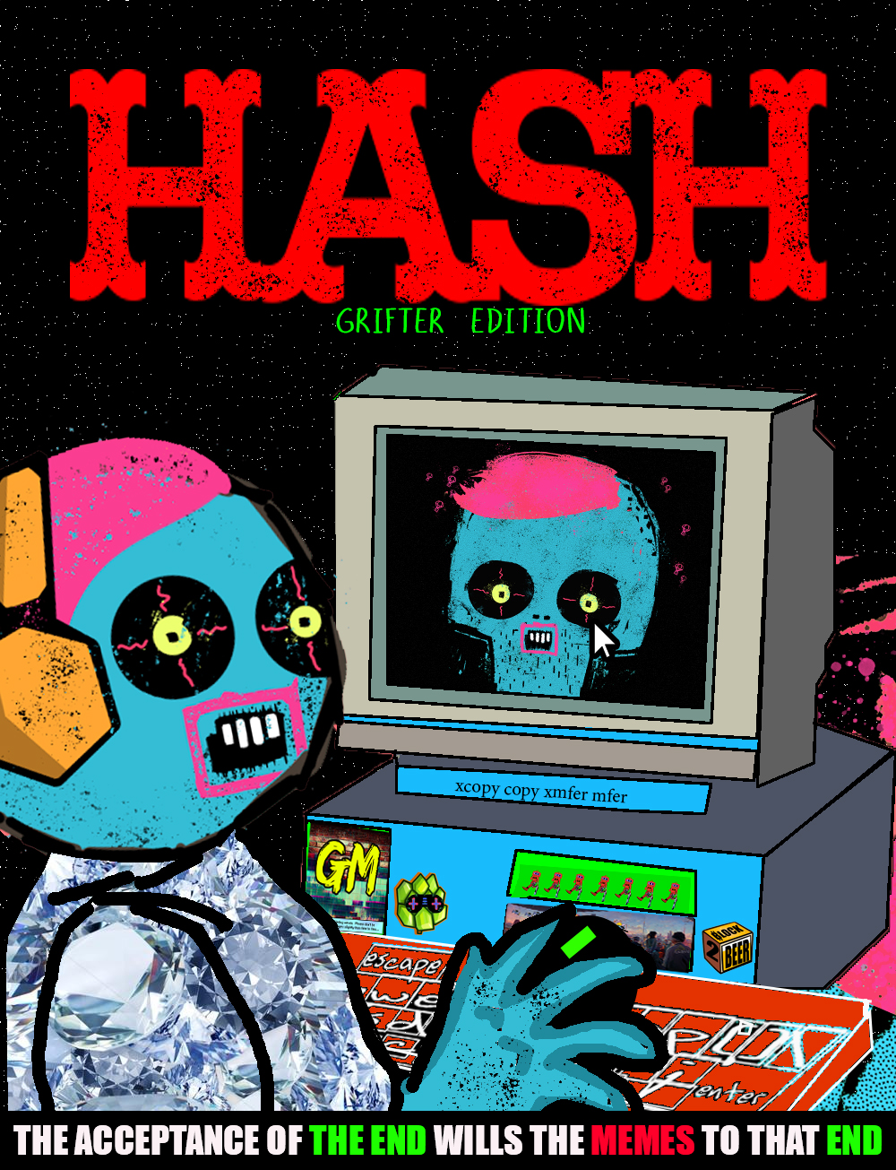 HASH Magazine - Grifter Edition 