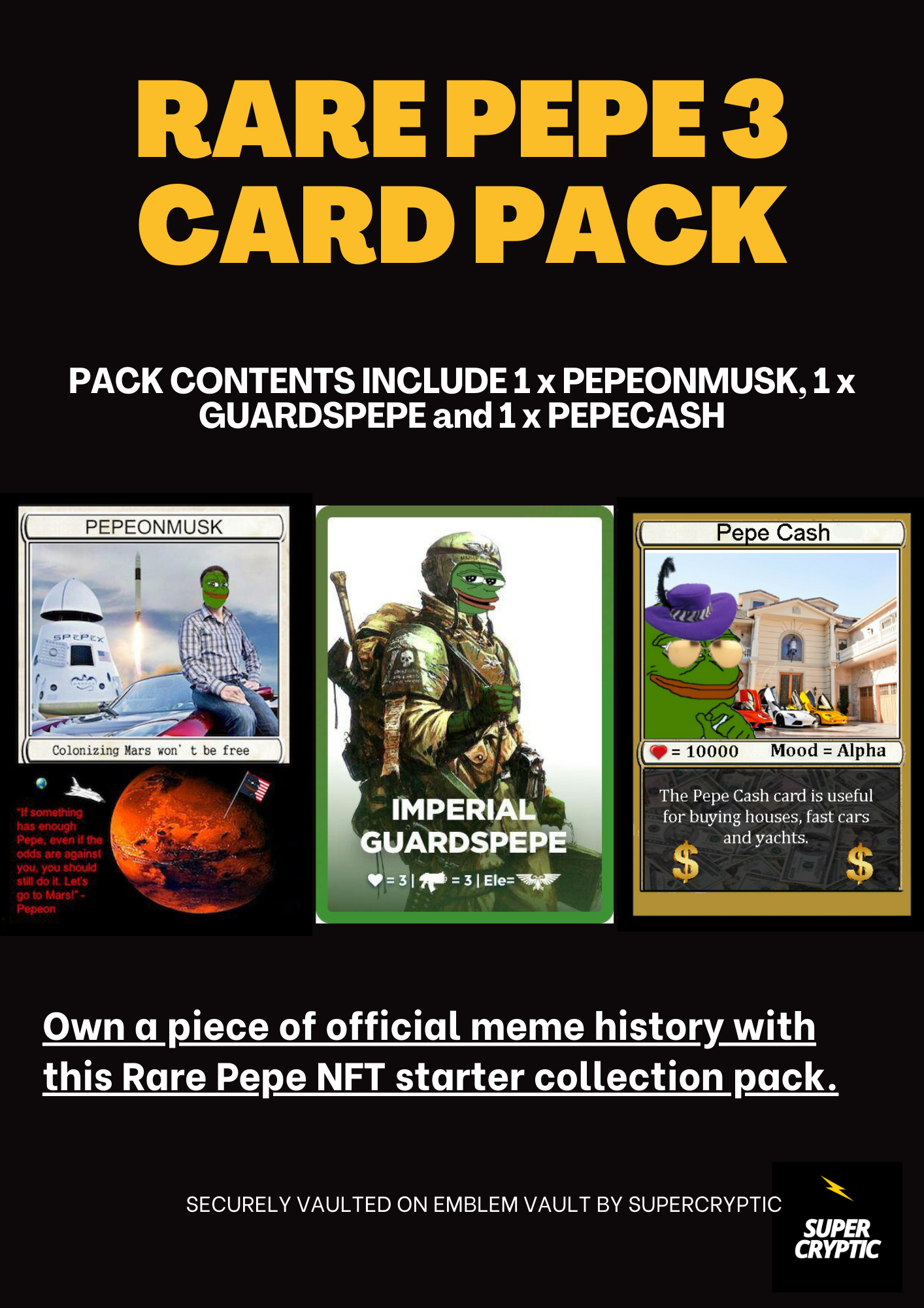RAREPEPE 3 Card Pack Includes: PEPEONMUSK, GUARDSPEPE & PEPECASH all issued in 2016.