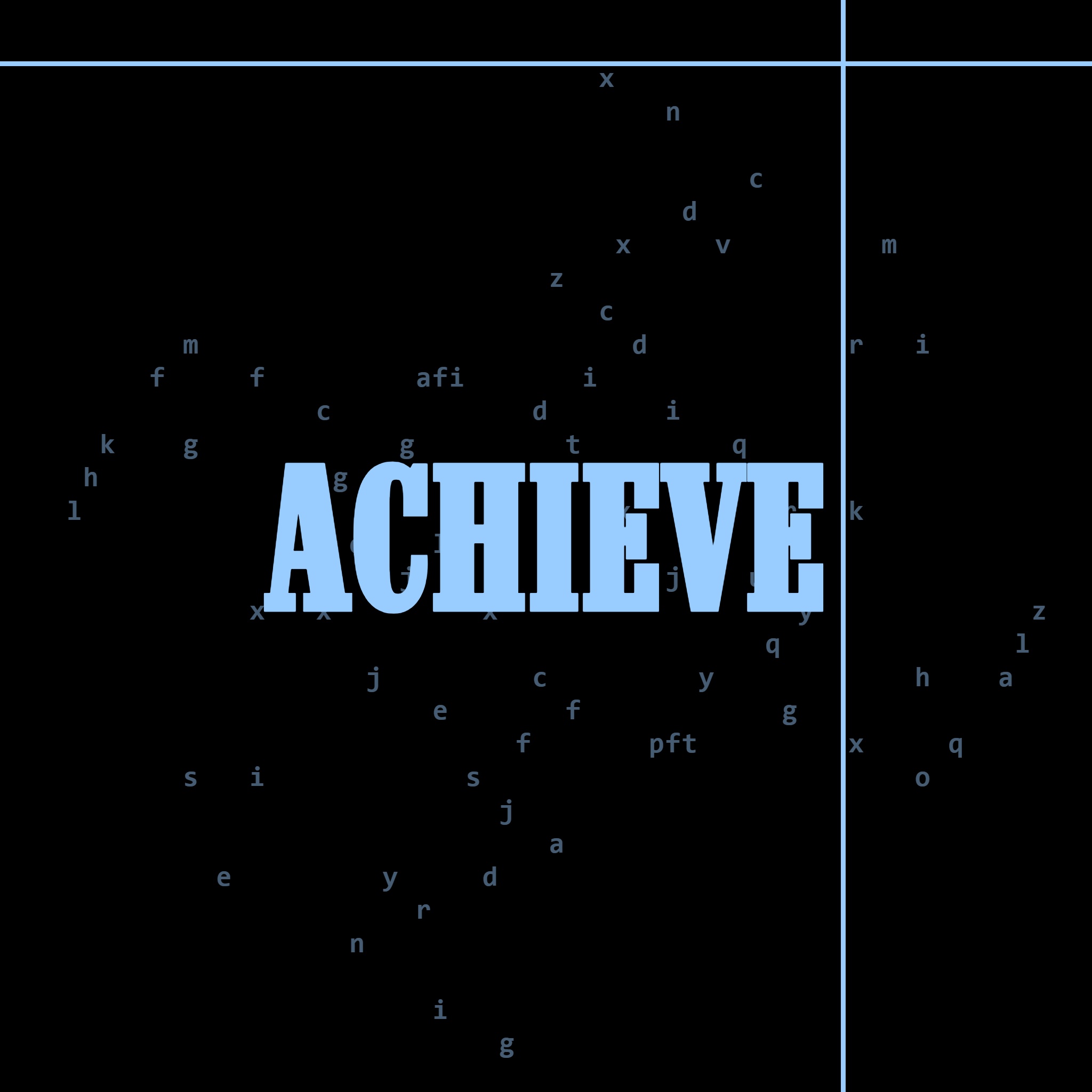 achieve