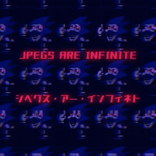 JPEGs Are Infinite