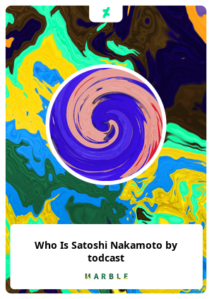 Who Is Satoshi Nakamoto by todcast