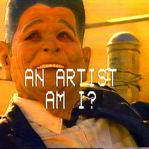 AN ARTIST AM I?