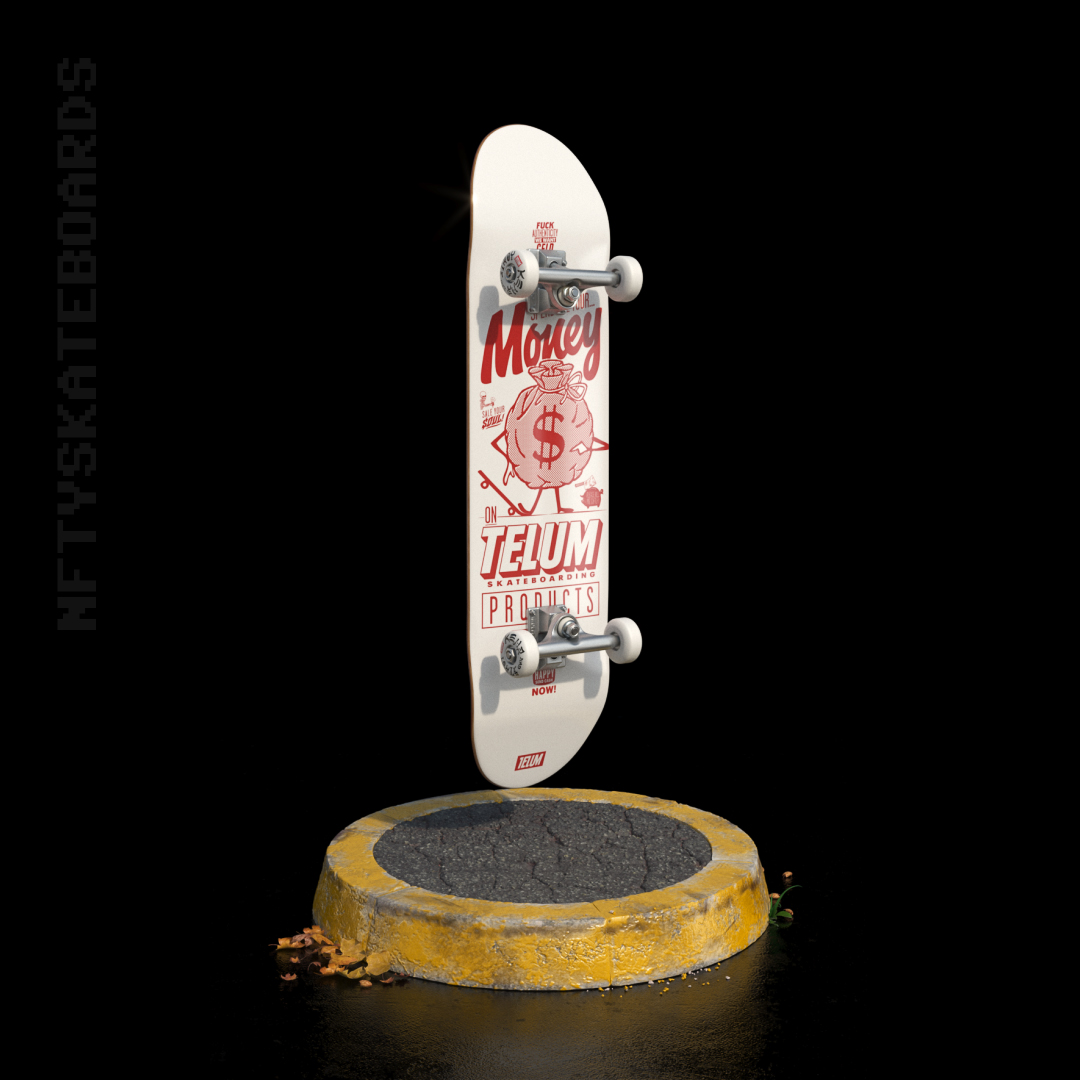 nftyskateboards NFT#009 - Telum "Spend your money"