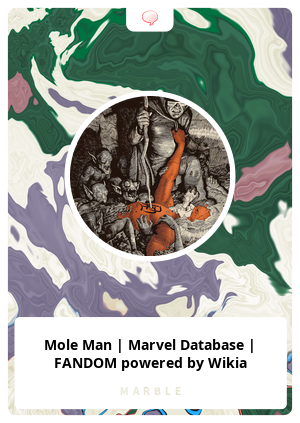Mole Man | Marvel Database | FANDOM powered by Wikia