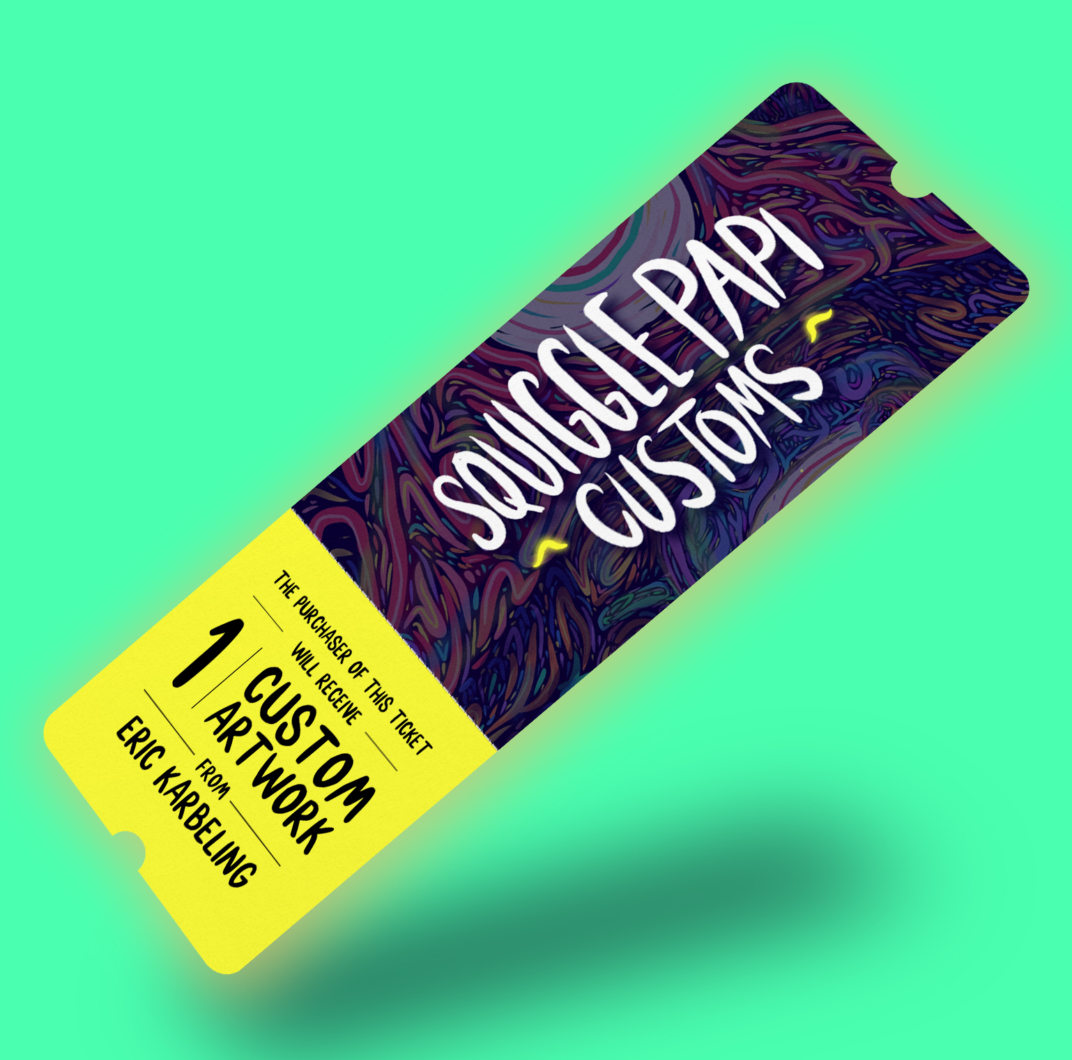 Custom Ticket #3