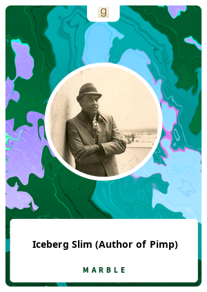 Iceberg Slim (Author of Pimp)