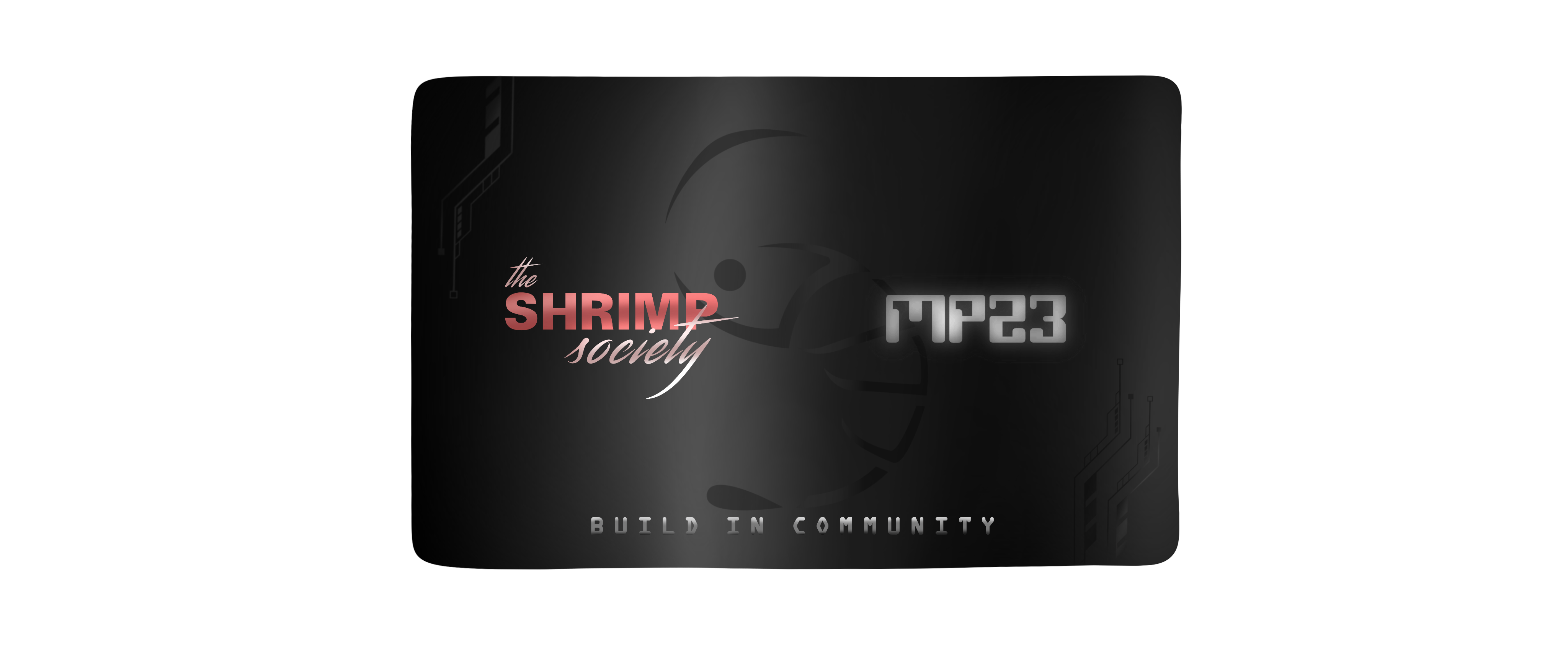 Shrimp Society MP23 #134