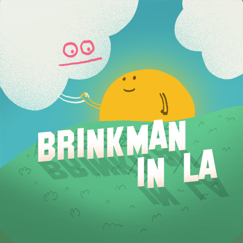 Brinkman in LA