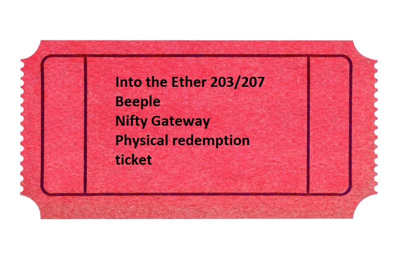 Into The Ether 203/207 Physical Redemption Ticket