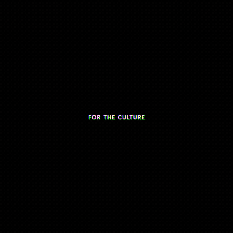 FOR THE CULTURE Patron Edition