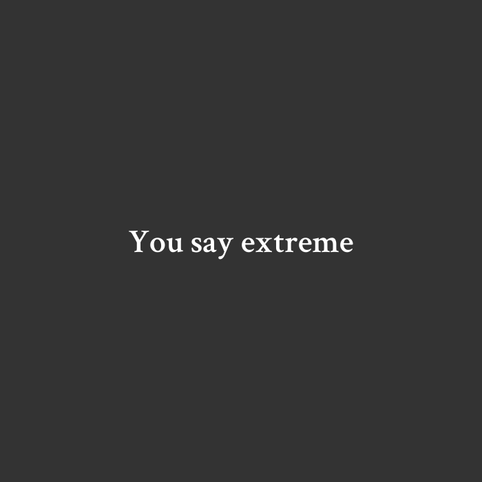 Extreme