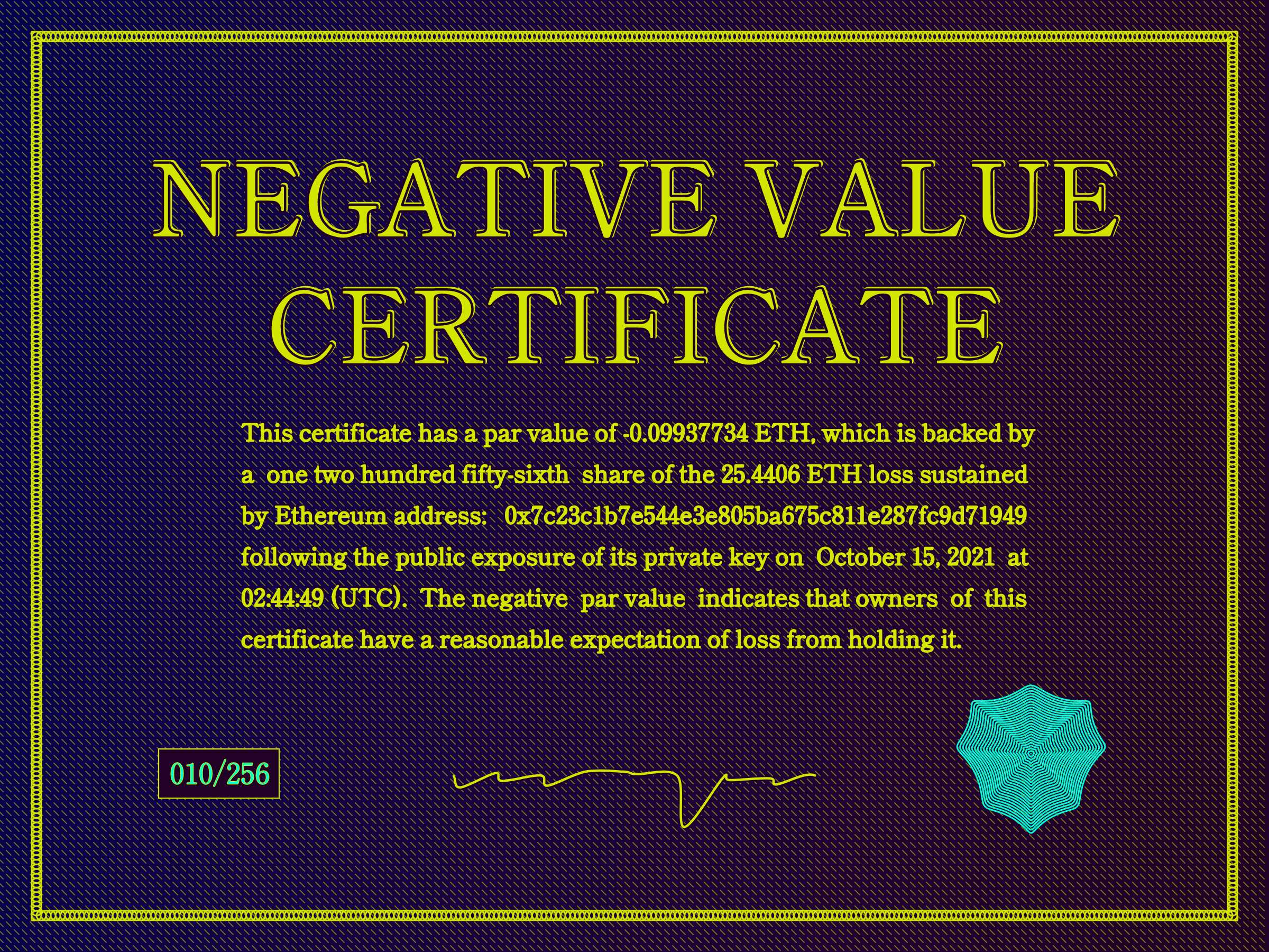 Negative Value Certificate #10 of 256