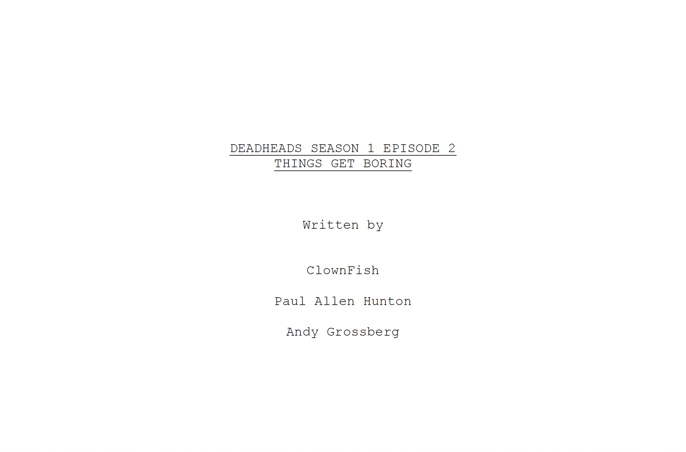 Season 1 Episode 2 Script