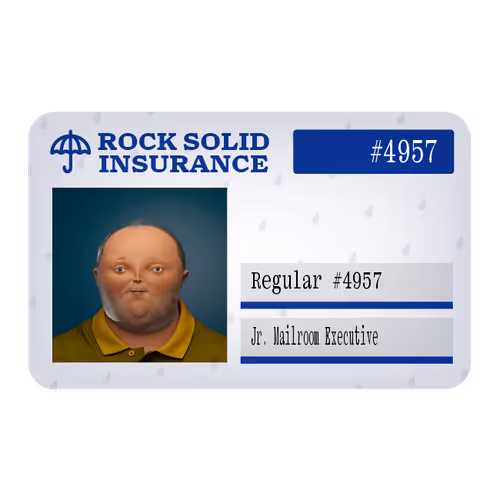 10.75 Ⓡ / week, Rock Solid Insurance