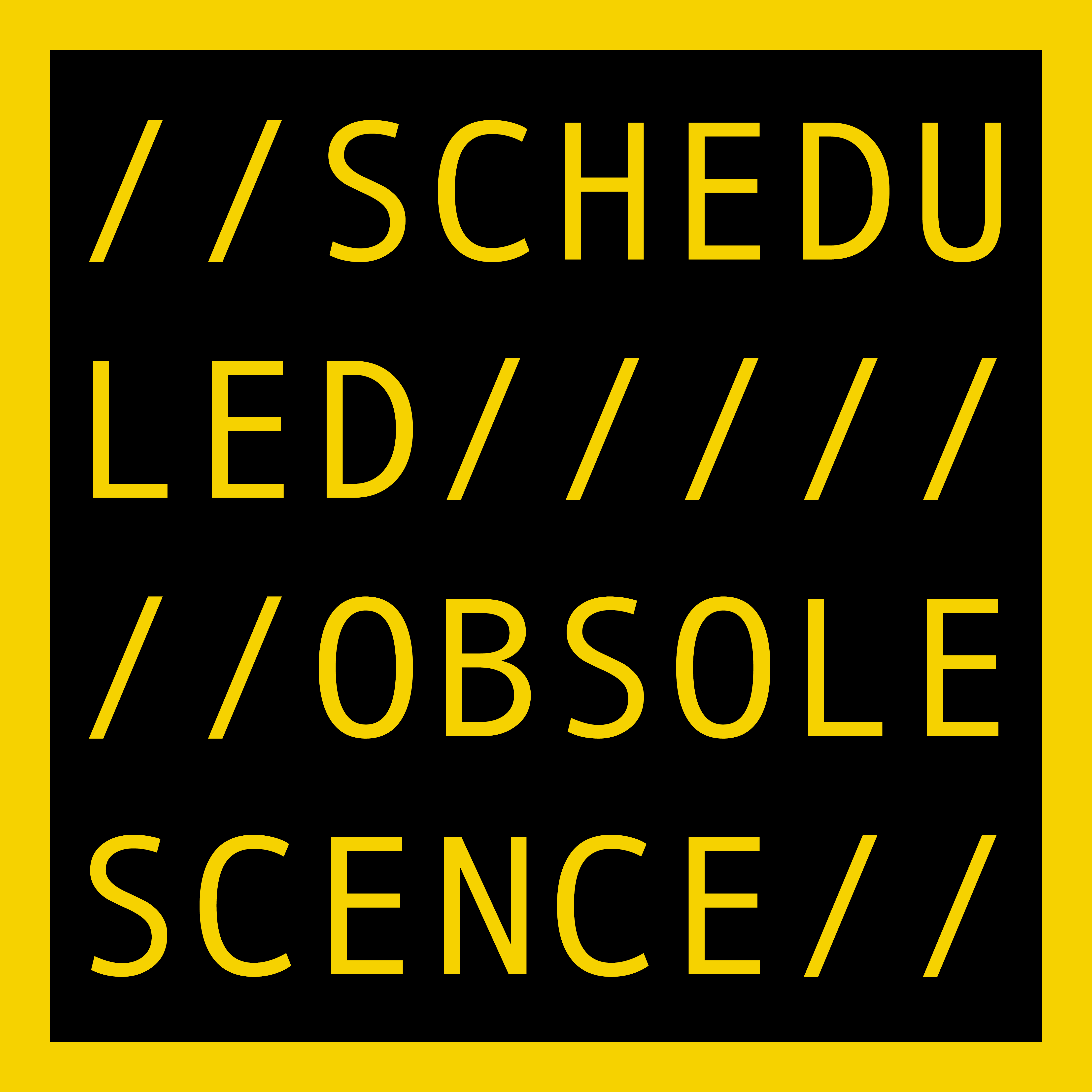 SCHEDULED OBSOLESCENCE